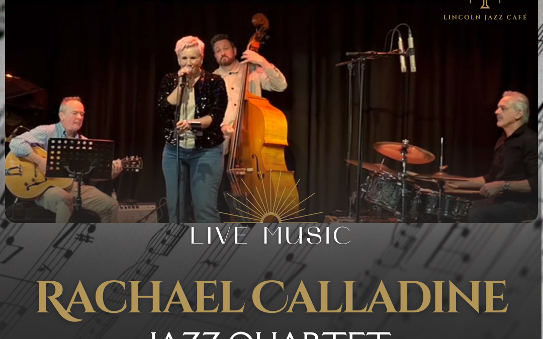 The Rachael Calladine Jazz Quartet – Sun 2nd Mar – EXCLUSIVE album launch gig in Lincoln