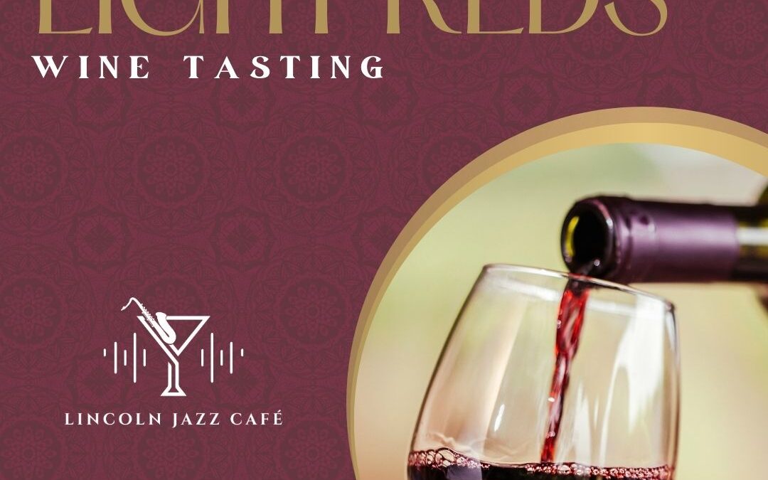 Light & Lively – A Summer Red Wine Tasting, Thu 4th Jun