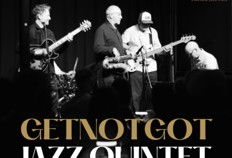 GETNOTGOT - Lincoln Jazz Cafe