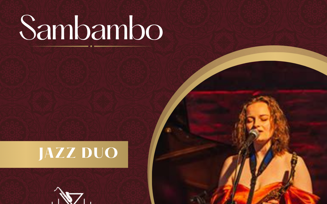 Sambambo Duo – Sunday 14th June