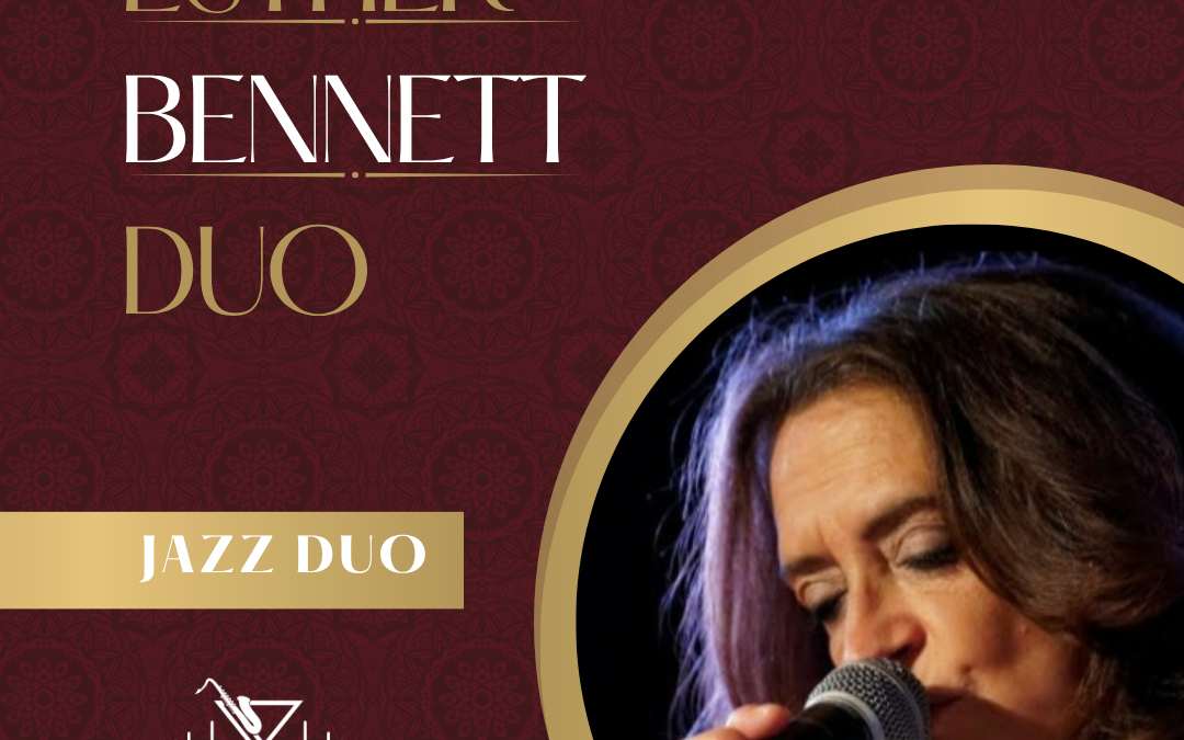 Esther Bennett, Jazz Duo – Sun, 13th Sep, 1.15pm