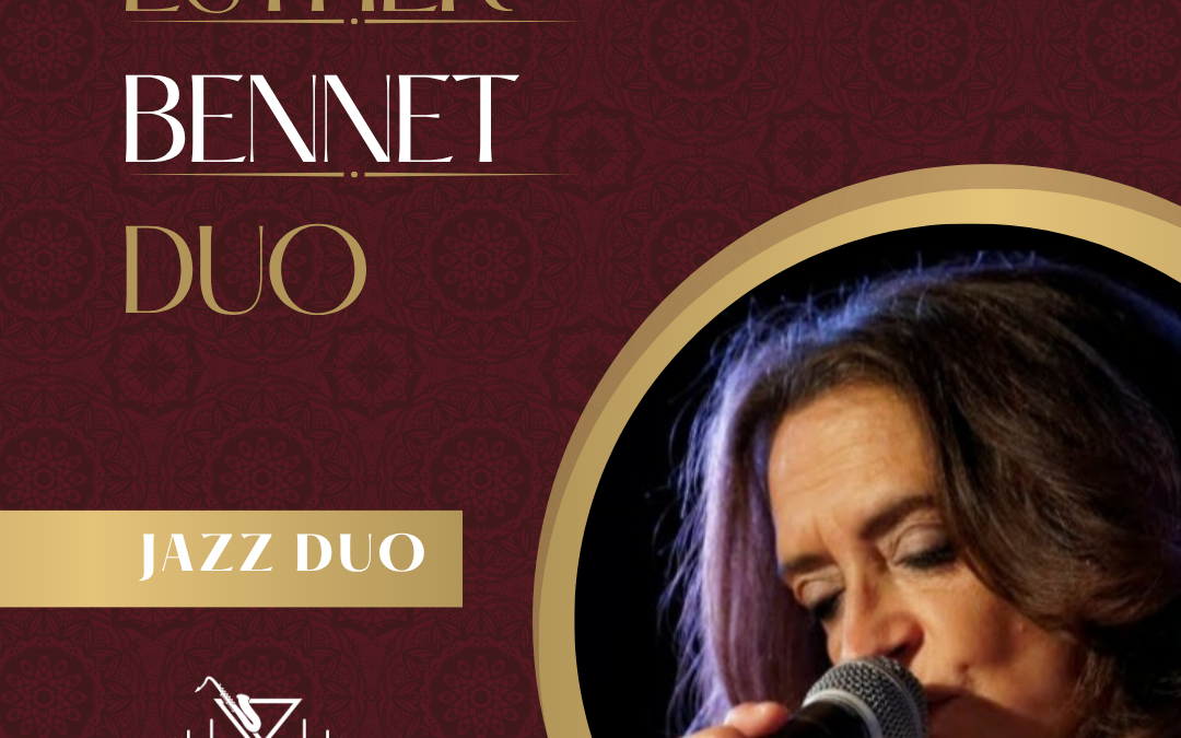 Esther Bennet, Jazz Duo – Sun, 13th Sep, 1.15pm